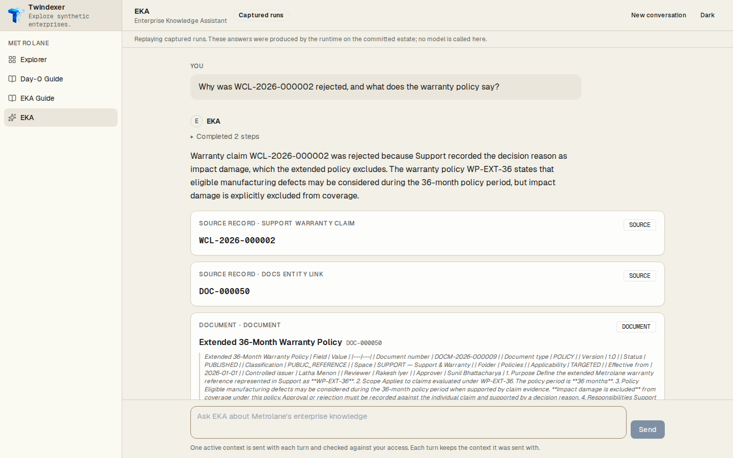 The answer and its result — EKA Workspace replaying the captured run for “Why was WCL-2026-000002 rejected, and what does the warranty policy say?”
