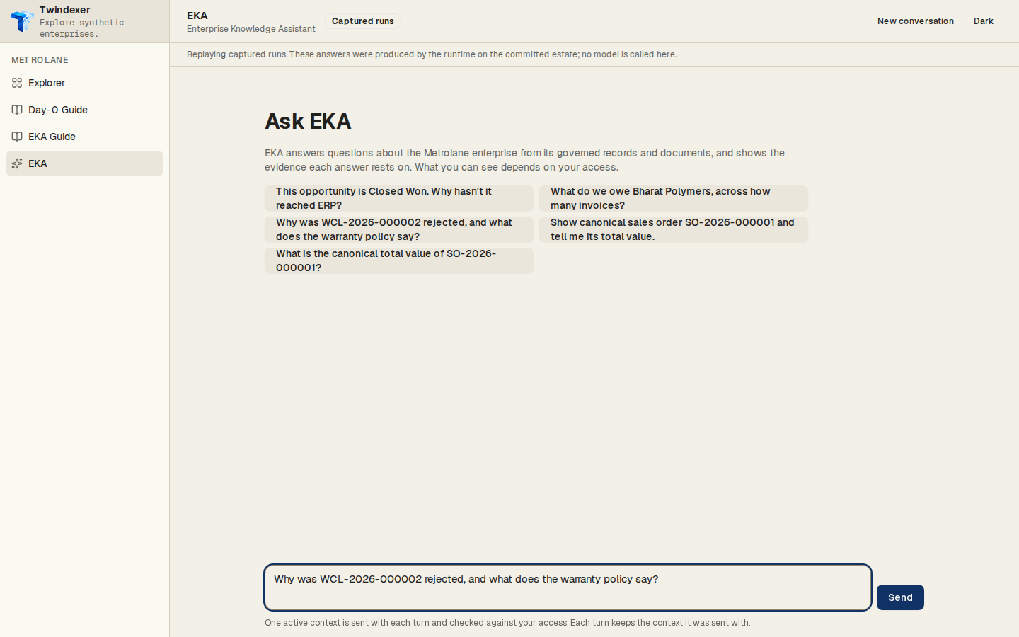 The question, as entered — EKA Workspace replaying the captured run for “Why was WCL-2026-000002 rejected, and what does the warranty policy say?”