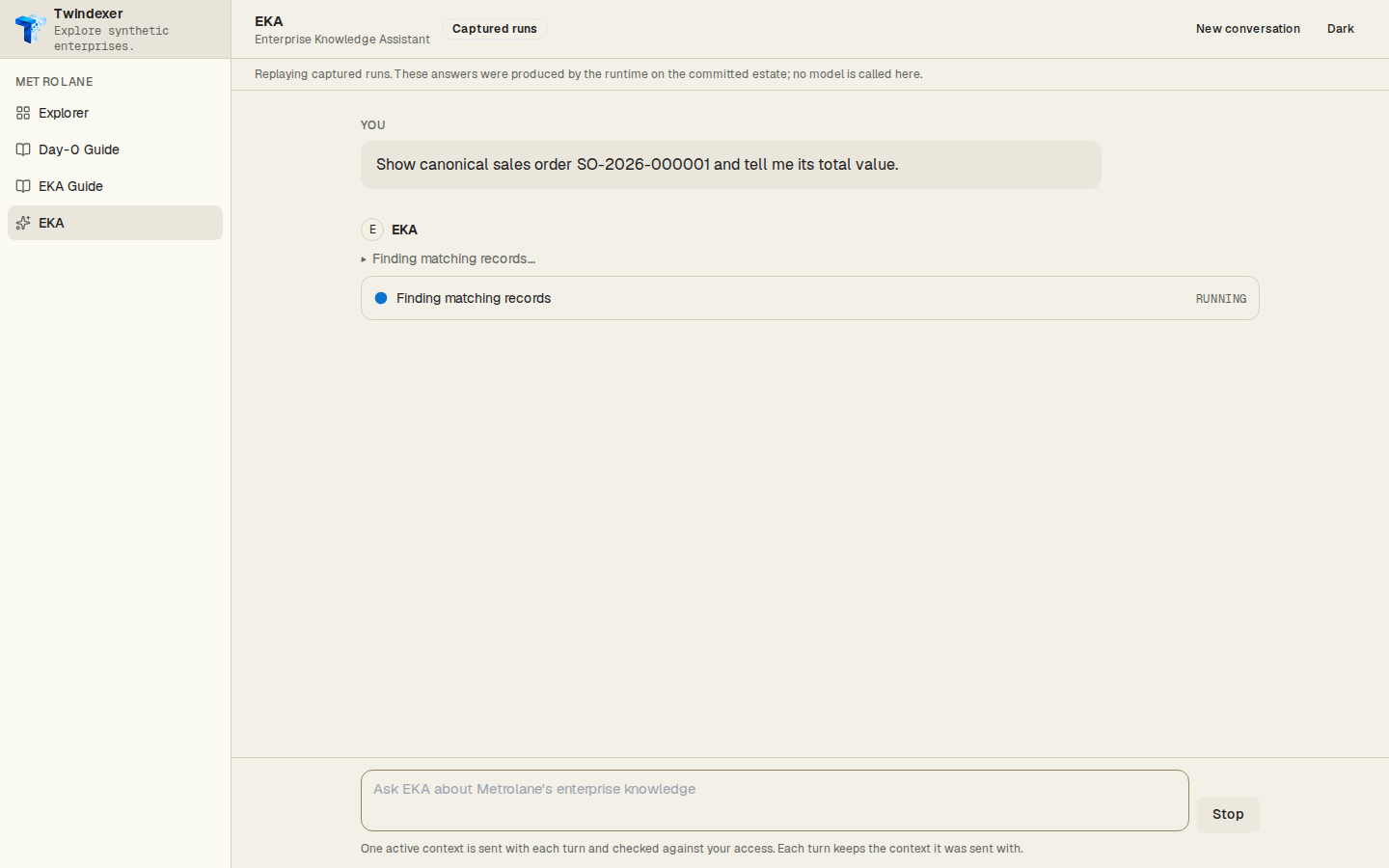 The activity rail, mid-run — EKA Workspace replaying the captured run for “Show canonical sales order SO-2026-000001 and tell me its total value.”