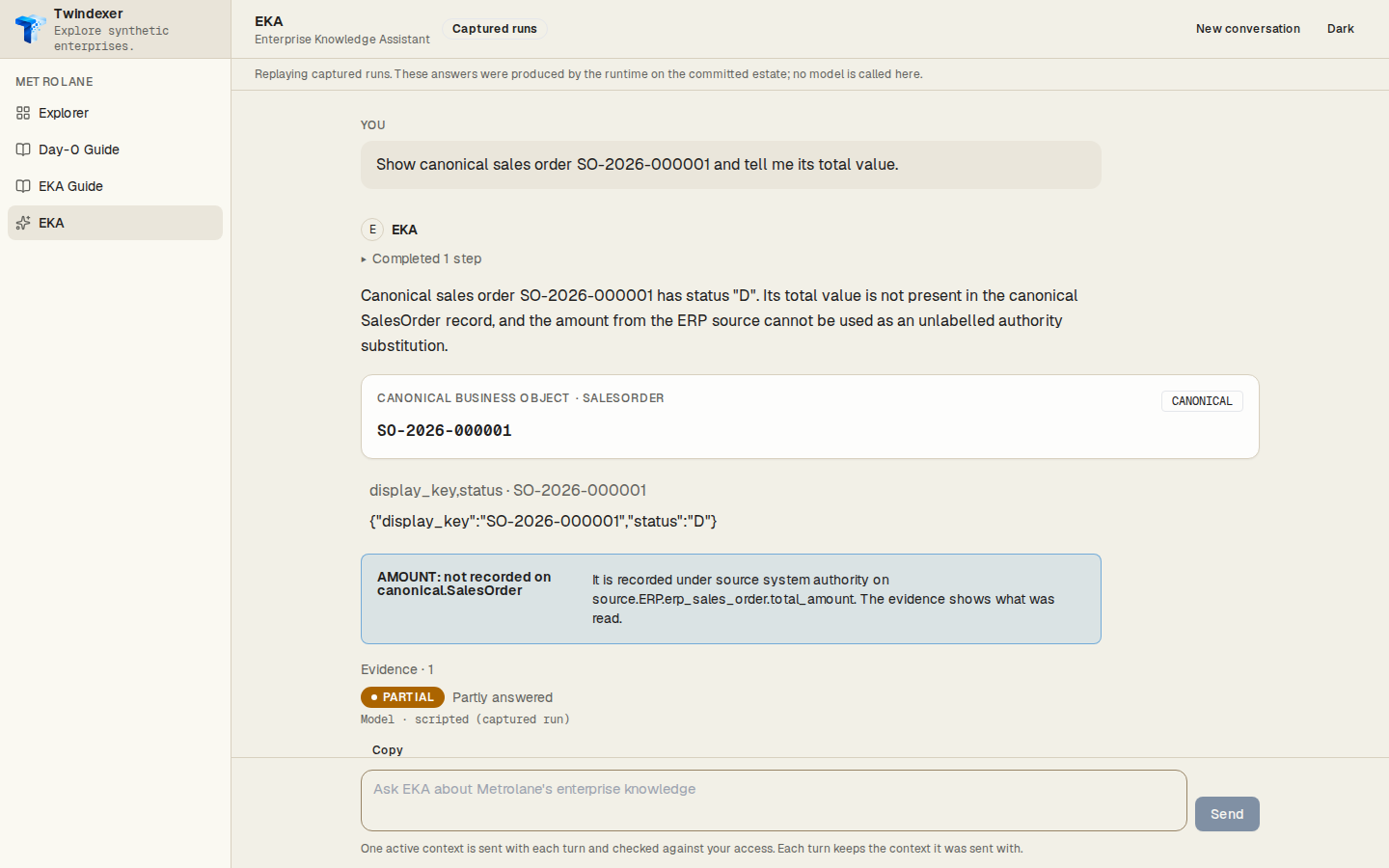The answer and its result — EKA Workspace replaying the captured run for “Show canonical sales order SO-2026-000001 and tell me its total value.”
