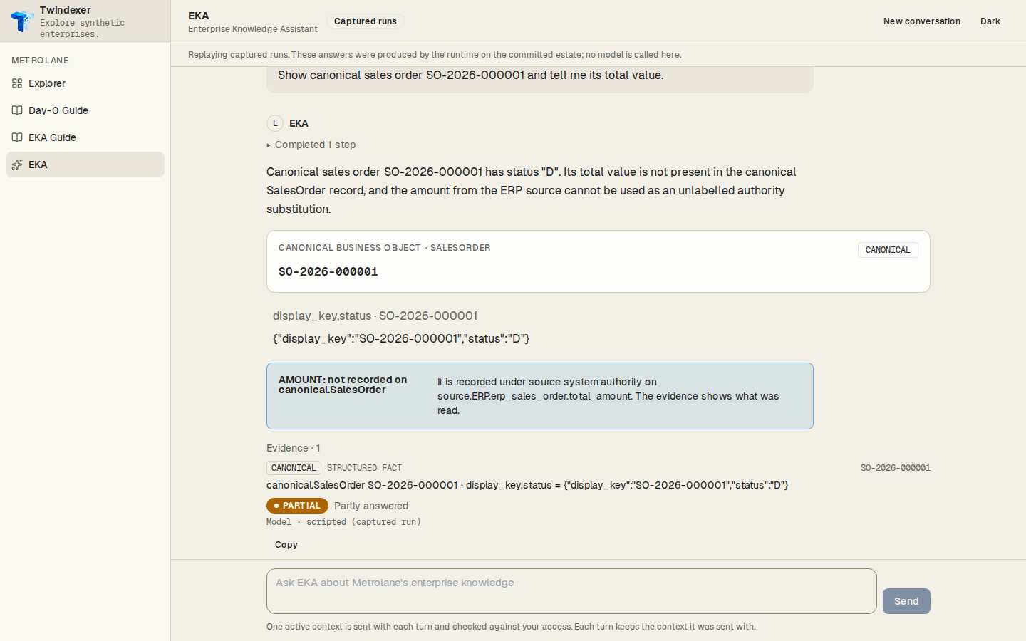The evidence, expanded — EKA Workspace replaying the captured run for “Show canonical sales order SO-2026-000001 and tell me its total value.”