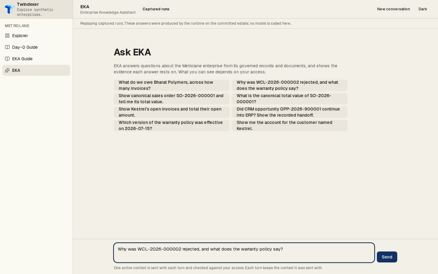 The question, as entered — EKA Workspace replaying the captured run for “Why was WCL-2026-000002 rejected, and what does the warranty policy say?”