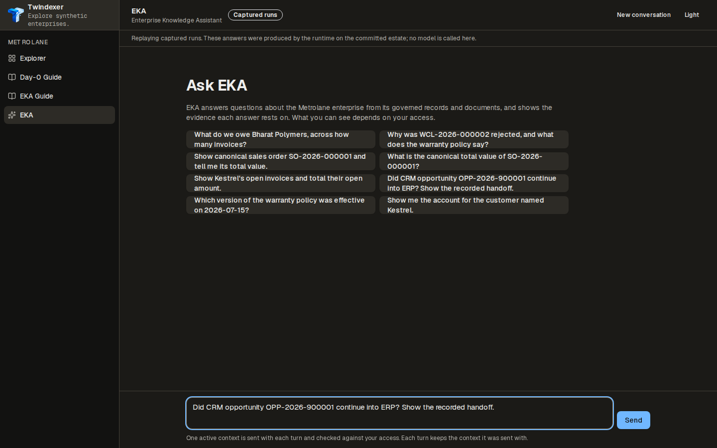 The question, as entered — EKA Workspace replaying the captured run for “Did CRM opportunity OPP-2026-900001 continue into ERP? Show the recorded handoff.”