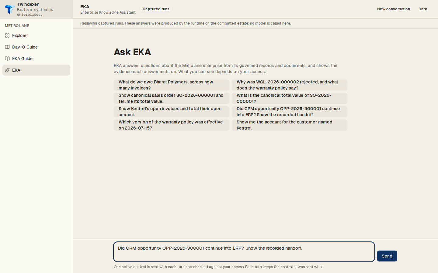 The question, as entered — EKA Workspace replaying the captured run for “Did CRM opportunity OPP-2026-900001 continue into ERP? Show the recorded handoff.”